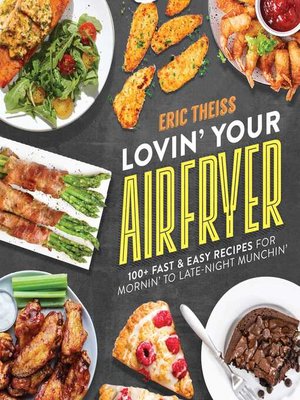cover image of Lovin' Your Air Fryer